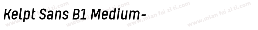 Kelpt Sans B1 Medium字体转换